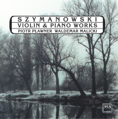 Szymanowski: Vn & Pf Works �W���P�b�g